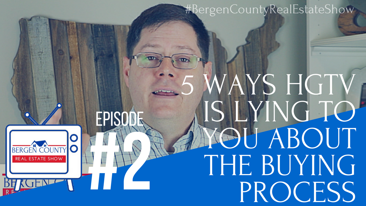 5 Ways HGTV is Lying to You | Bergen County Real Estate Show #2 | http://www.bergencountyrealestateshow.com